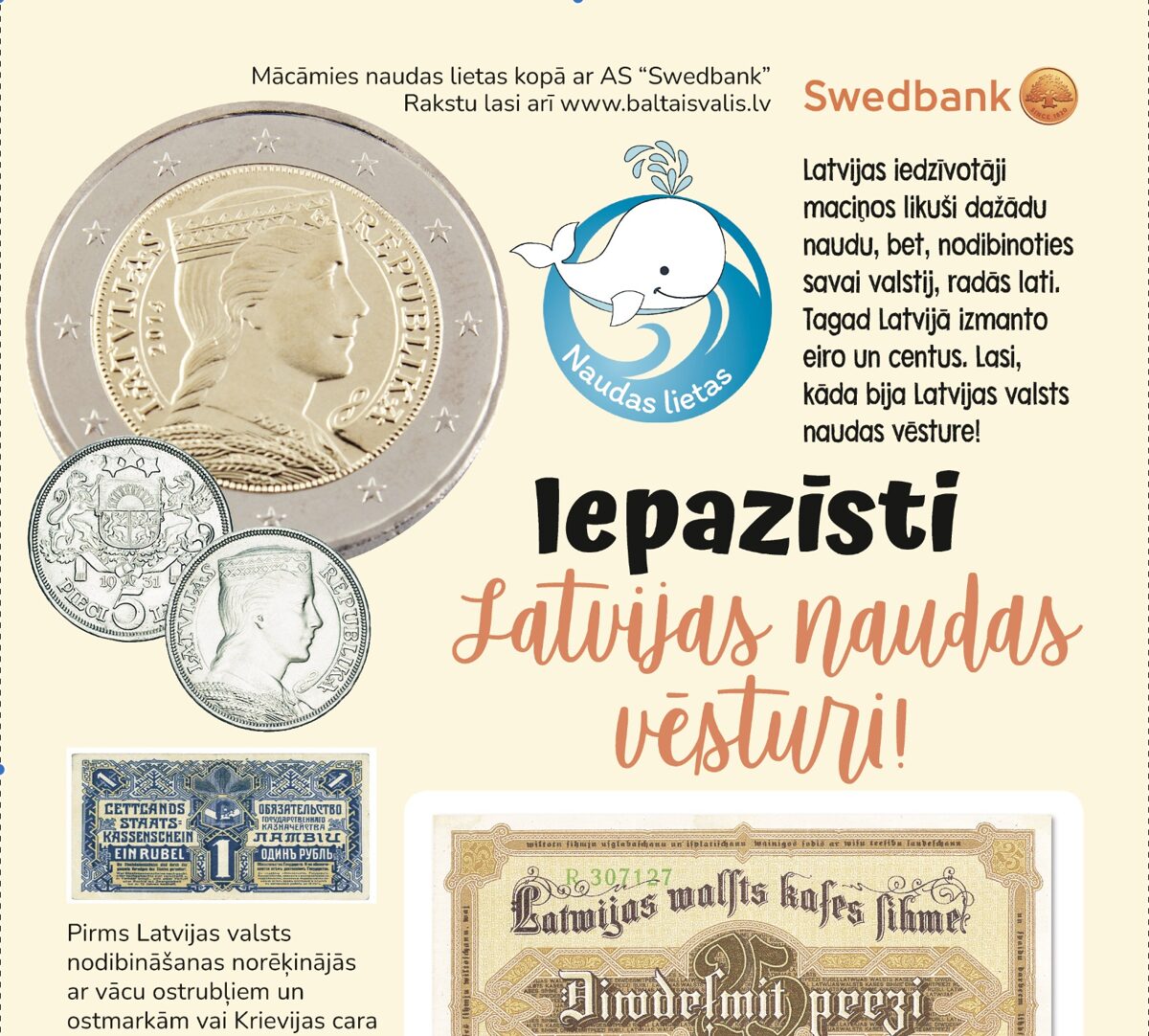 Žurnāls Baltais Valis Iepazīsti Latvijas naudu