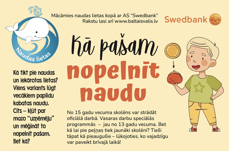 Naudas lietas Baltais Valis